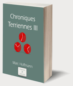 Chroniques Terriennes Vol. 3