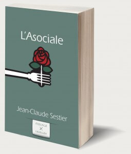 L’Asociale par Jean-Claude Sestier