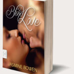 Blind Love by Jasmine Bowen